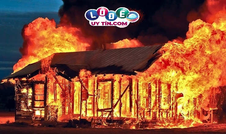 Nằm mơ thấy cháy nhà thì đánh con gì chuẩn?