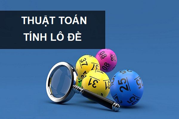 thuat-toan-tinh-lo-de-1