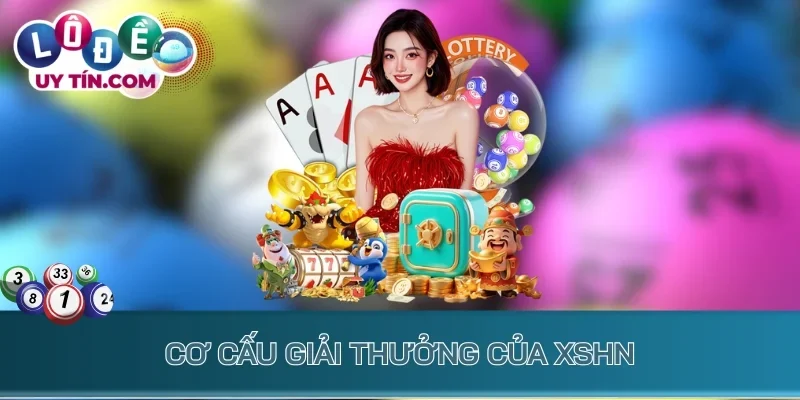 Cơ cấu giải thưởng của XSHN