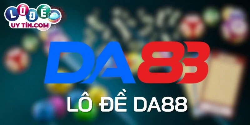 Sản phẩm Lô đề Phát Lộc của Da88